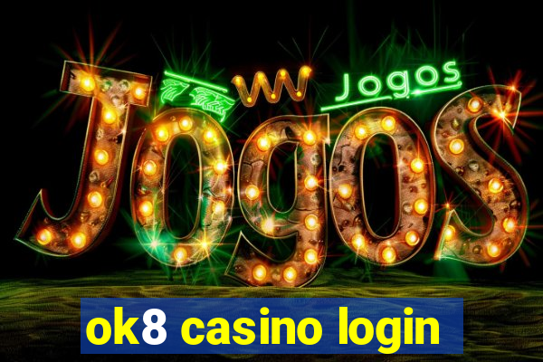 ok8 casino login